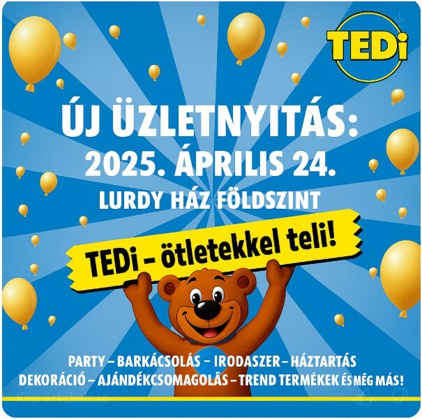 TEDI Nyitás