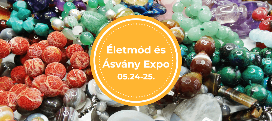 Életmód és Ásvány Expo