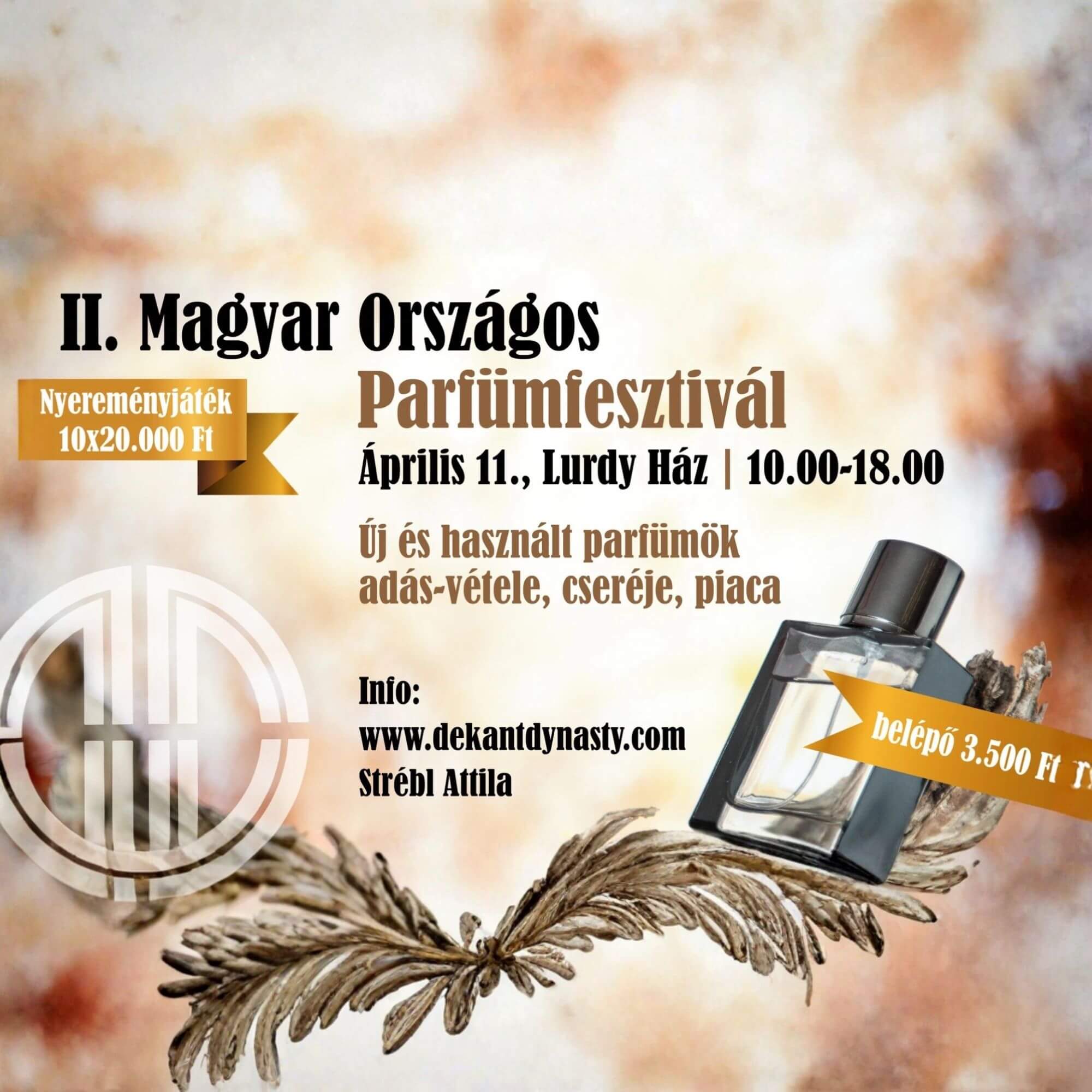II Magyar Orszagos Parfümfesztival 2026. április 11. Lurdy Ház