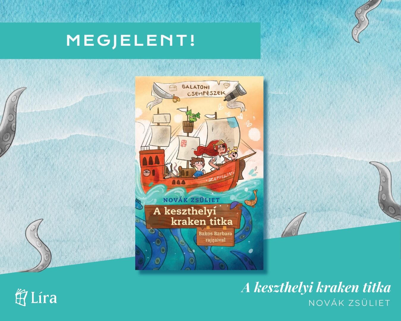 A Keszthelyi Kraken Titka Líra Lurdy Haz