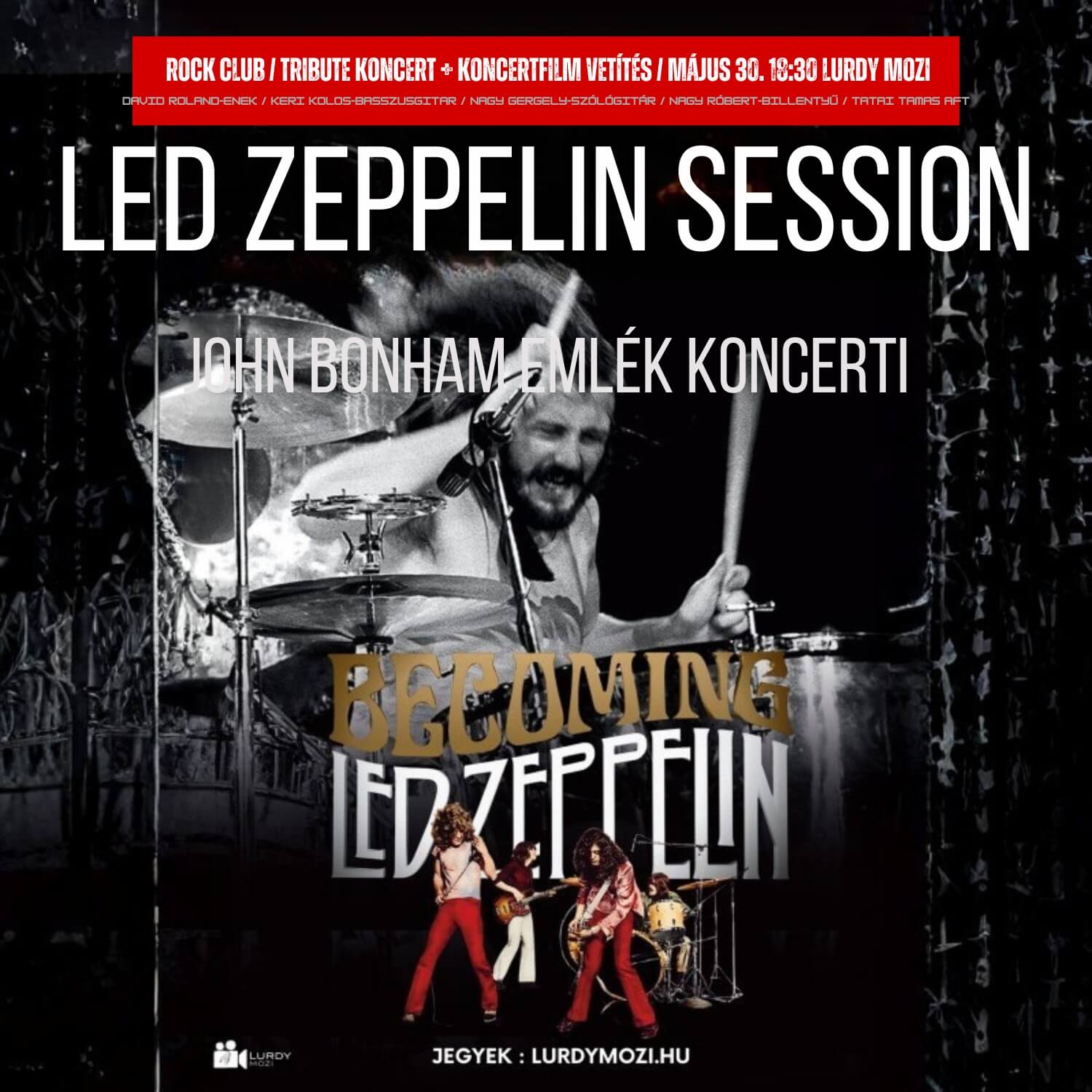 Led Zeppelin Session Tribute Koncert Film Lurdy Mozi Május