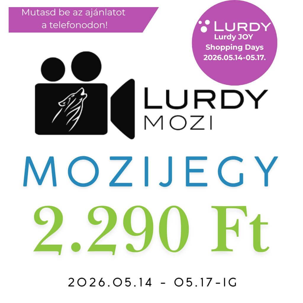 Lurdy JOY Mozi Ajanlat 2026
