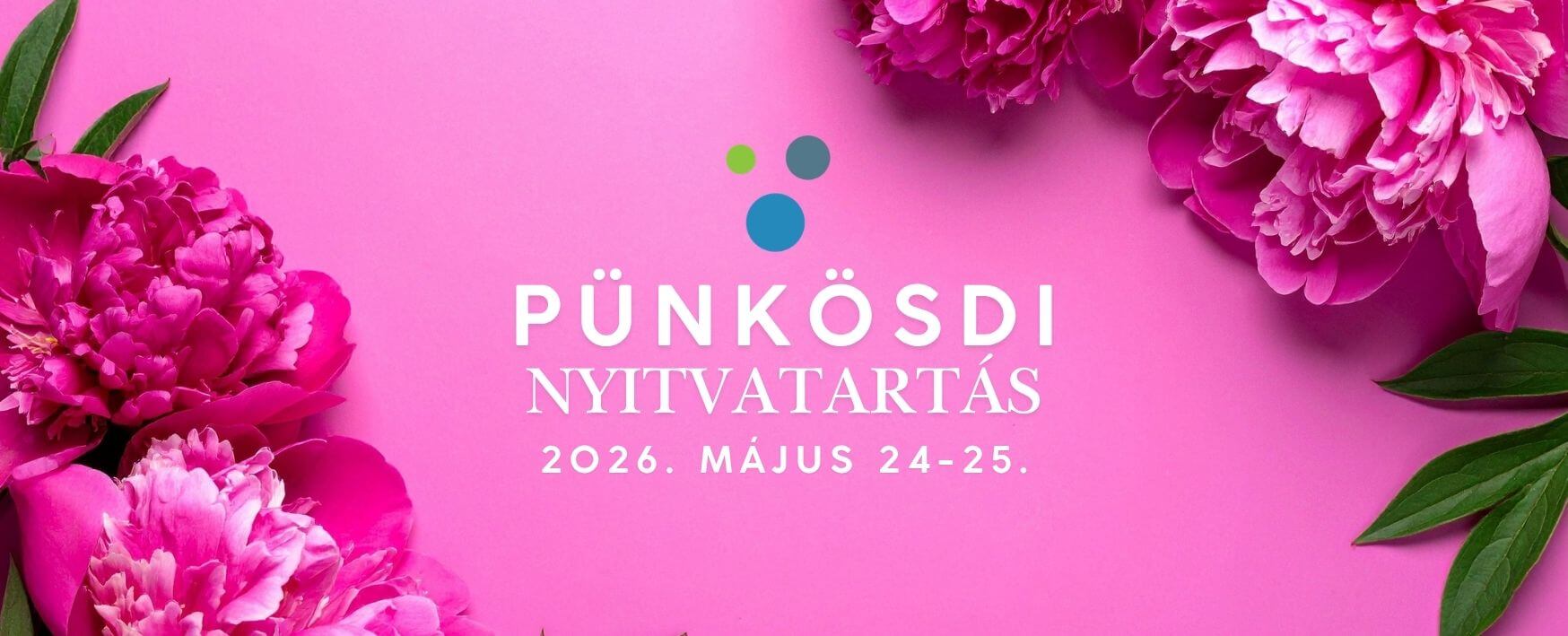Pünkösdi Nyitvatartás Lurdy Haz 2026. Majus 24 25