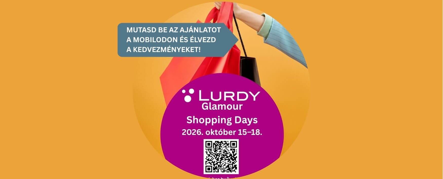 Lurdy Glamour Shopping Napok 2026. Október 15 18.